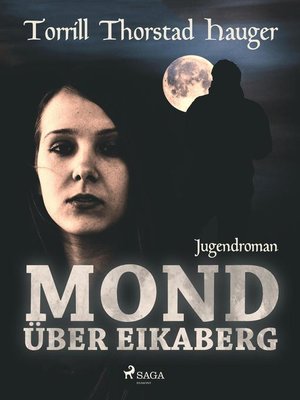 cover image of Mond über Eikaberg